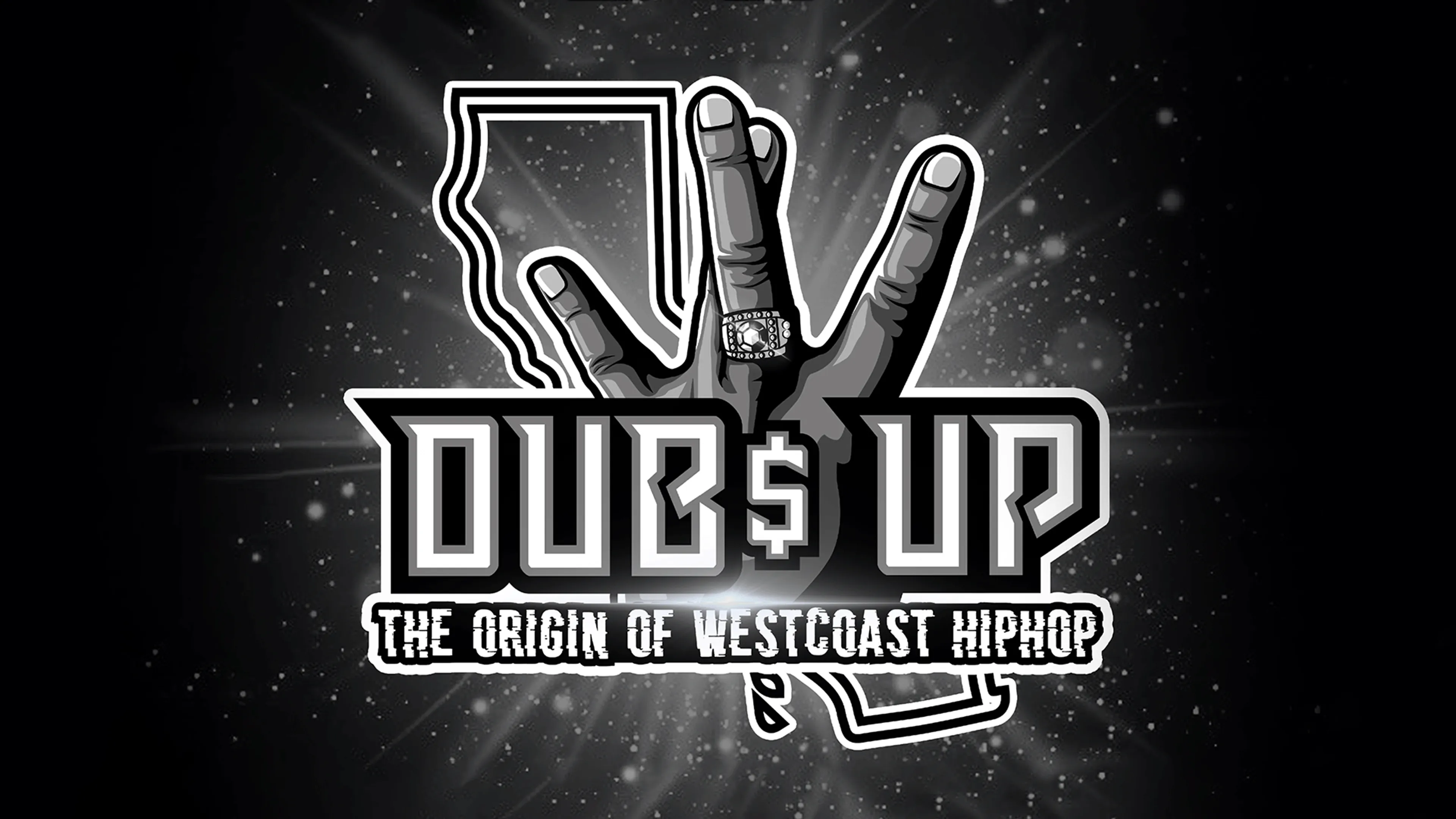 Dubs Up: The Origin of Westcoast Hip-Hop poster